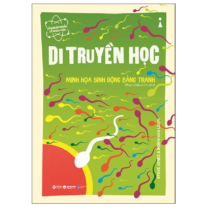 Dẫn Nhập Ngắn Về Khoa Học - Di Truyền Học - Minh Họa Sinh Động Bằng Tranh - Steve Jones, Borin Van Loon 288901