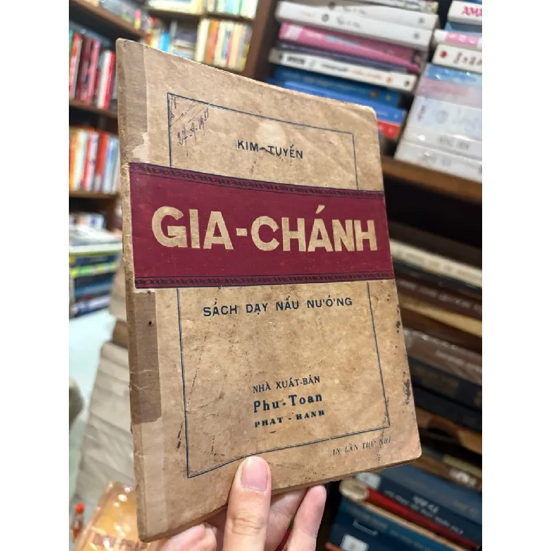 Gia chánh - sách dạy nấu nướng - kim Tuyến 690023