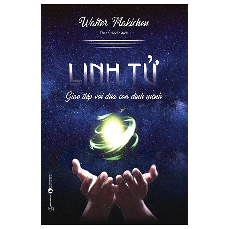 Linh Tử - Giao Tiếp Với Đứa Con Định Mệnh - Walter Makichen 286167