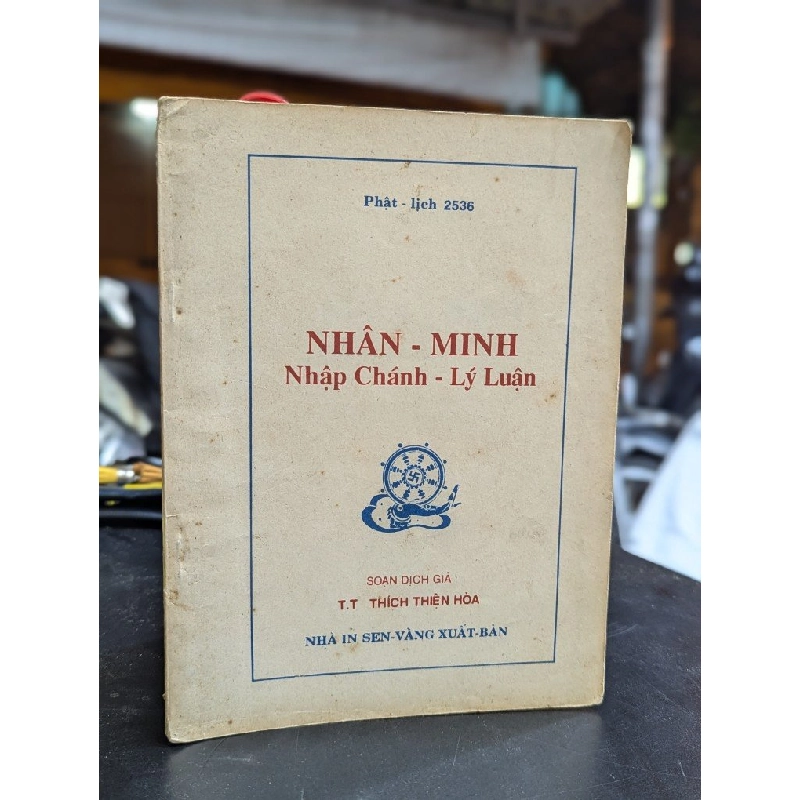 Nhân minh nhập chánh lý luận - Thích Thiện Hoà 359048