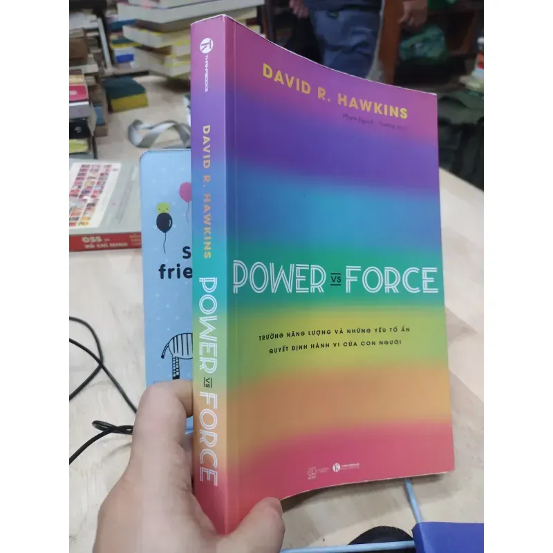 Sách: Power vs Force - TG: David R. Hawkins (B1) 934793