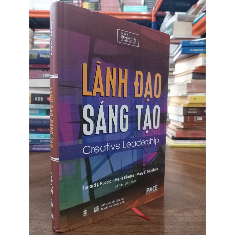 Lãnh đạo sáng tạo -  Gerard J Puccio, Marie Mance, Mary C Murdock 377152