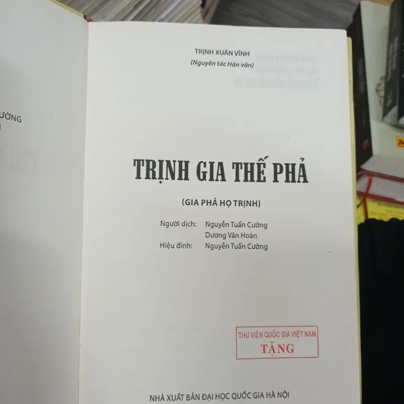 Trịnh Gia Thế Phả - Gia Phả Họ Trịnh ( Đinh Dậu 1777) - Trịnh Xuân Vĩnh 974588