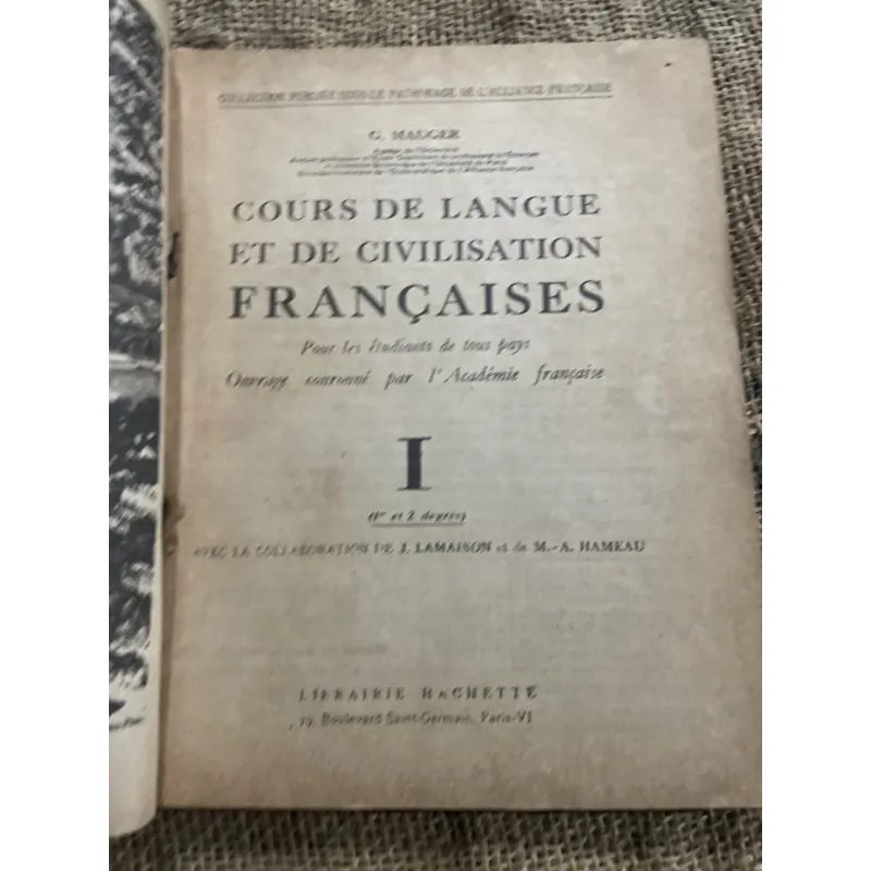 Cours de Langue et de Civilisation Françaises- tập 1; tác giả G. Mauger, 1005974