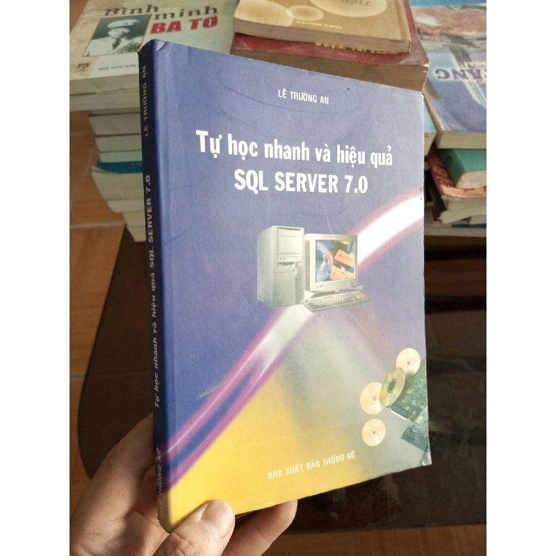 (Sách cũ SCGR) Tự học nhanh và hiệu quả SQL server 7.0 - Trường An 2002 VAVO-A2 Blogmeo090426 1014084