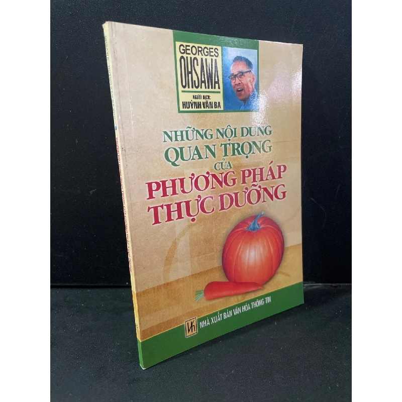Những nội dung quan trọng của phương pháp thực dưỡng mới 90% bẩn bìa, ố nhẹ 2015 George Ohsawa HCM3004 SỨC KHỎE - THỂ THAO 918869