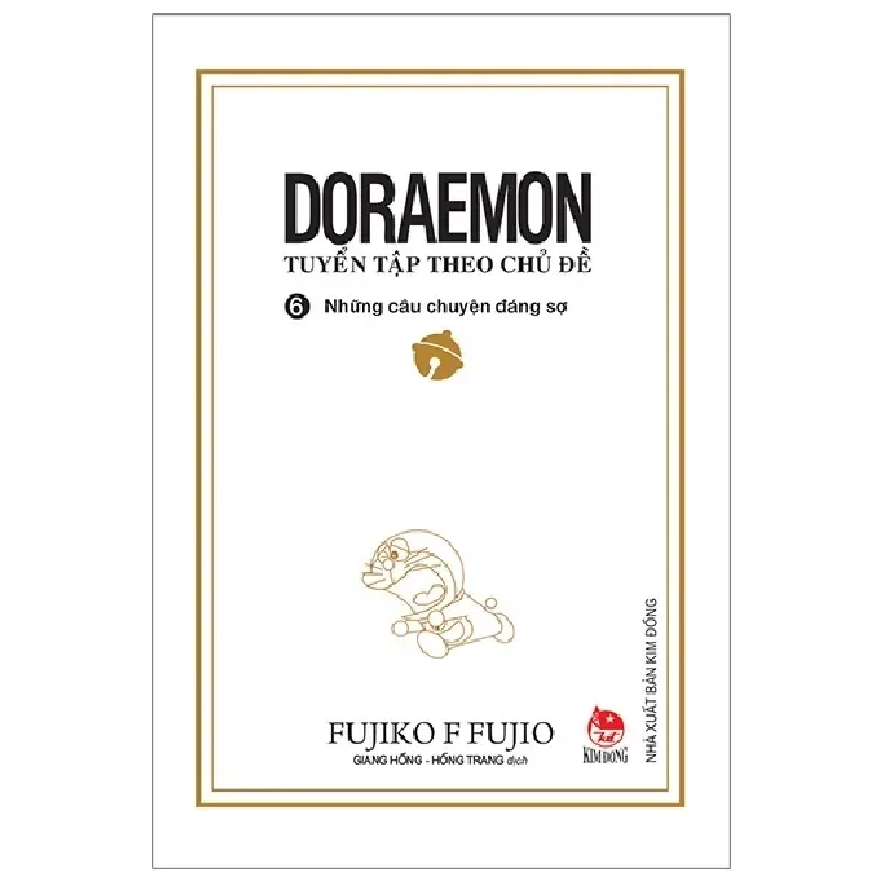 Doraemon - Tuyển Tập Theo Chủ Đề - Tập 6 - Những Câu Chuyện Đáng Sợ (2019) - Fujiko F Fujio 743026