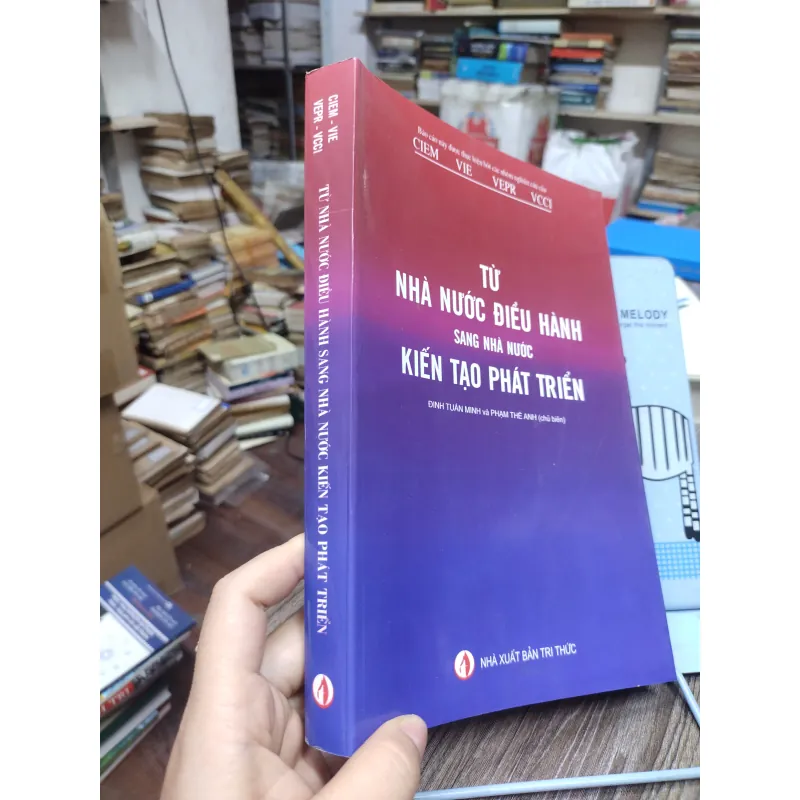 Sách: Từ Nhà nước điều hành sang Nhà nước kiến tạo phát triển - TG: Nhiều Tg (A3) 745231
