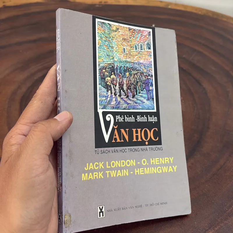 II Phê Bình, Bình Luận Văn Học: JACK LONDON, O. HENRY, MARK TWAIN, HEMINGWAY - 1999 1010382