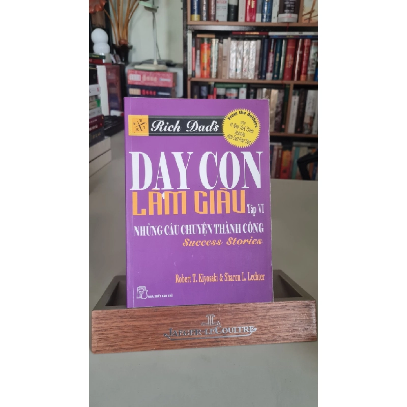 Dạy con làm giàu tập VI mới 70% ố nhiều, có chữ ký 2005 Robert T.Kiyosaki [2001] SÁCH MARKETING KINH DOANH STB236 Blogmeo 27525 513881