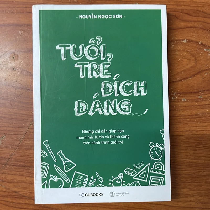 TUỔI TRẺ ĐÍCH ĐÁNG- NGUYỄN NGỌC SƠN 478215