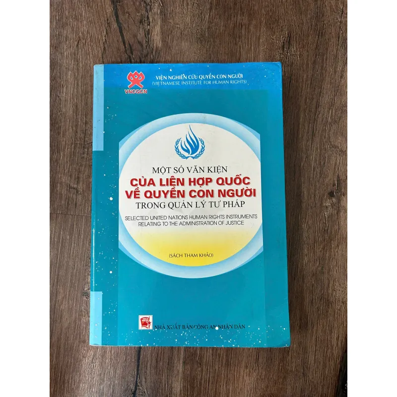 Một số văn kiện của Liên Hợp Quốc về quyền con người trong quản lý tư pháp 739682