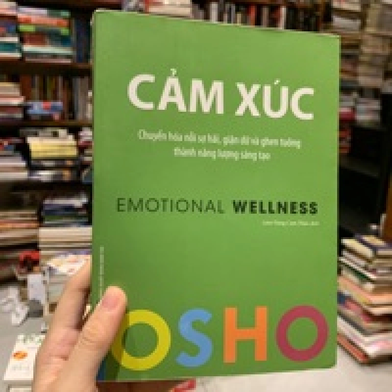 Cảm Xúc - Emotional Wellness - Osho 126751