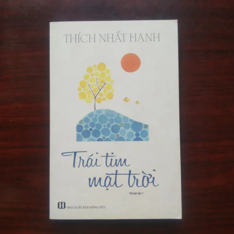 [Sách Phật Giáo] Trái Tim Mặt Trời (Thích Nhất Hạnh) 927761