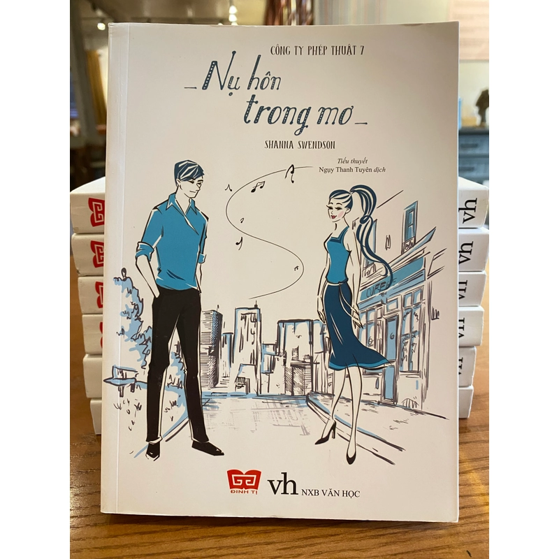 CÔNG TY PHÉP THUẬT 7 – Nụ Hôn Trong Mơ – Shanna Swendson 543280