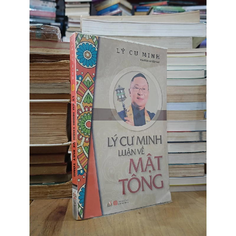 Lý Cư Minh luận về Mật tông - Lý Cư Minh (Việt Thư dịch) 541826