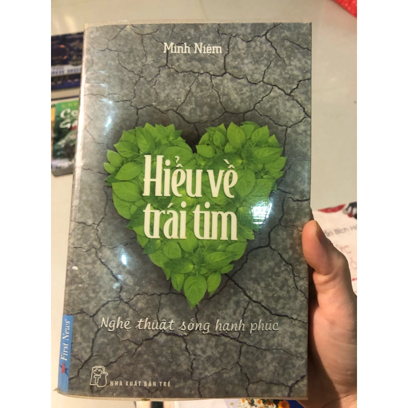 Hiểu về trái tim - Minh Niệm 278304