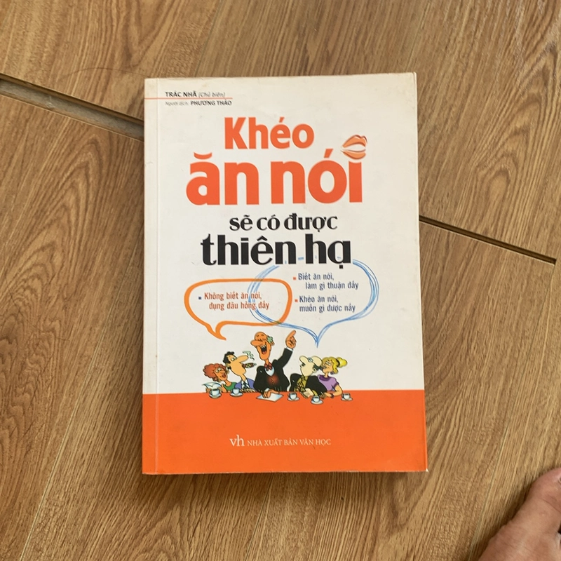 Khéo ăn khéo nói sẽ có được thiên hạ  316211