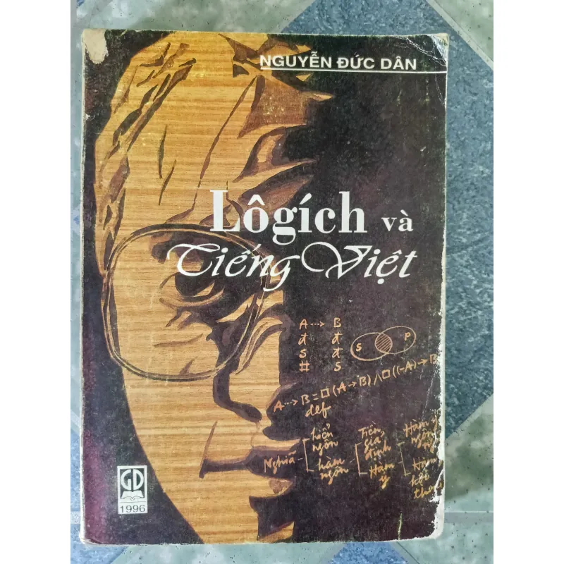 Lôgích và tiếng Việt - Nguyễn Đức Dân 793150