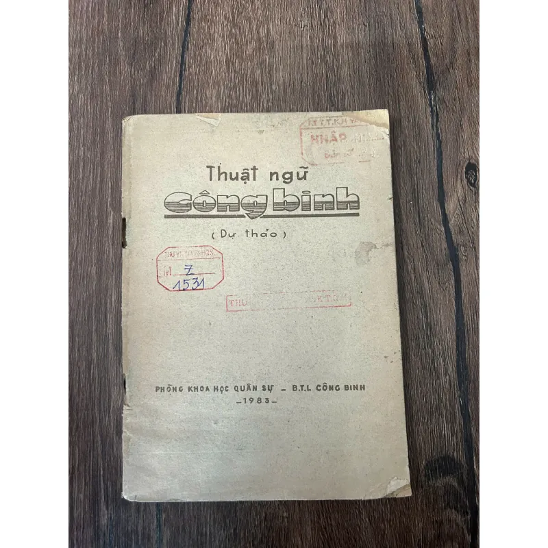 Thuật ngữ Công binh (Dự thảo) - 1983 - Phòng Khoa học Quân sự - B.T.L Công binh 709452