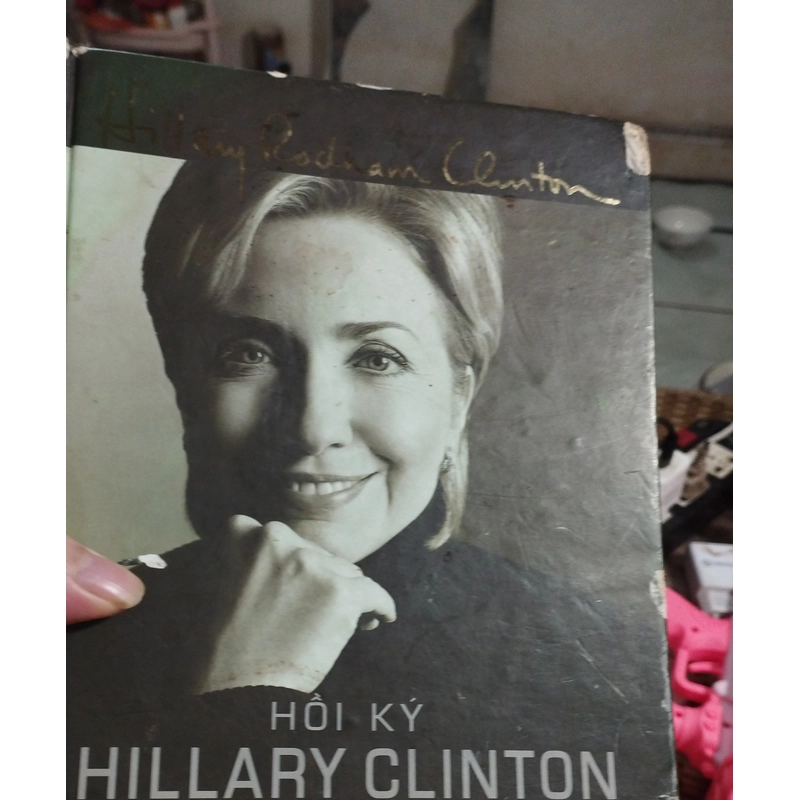 Hồi ký HiLLARY clinton 326979