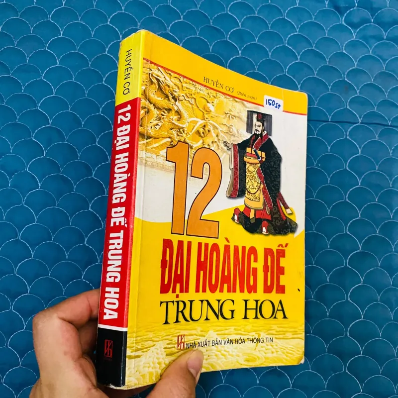 12 Đại Hoàng Đế Trung Hoa -  Huyền Cơ#HATRA 1013021