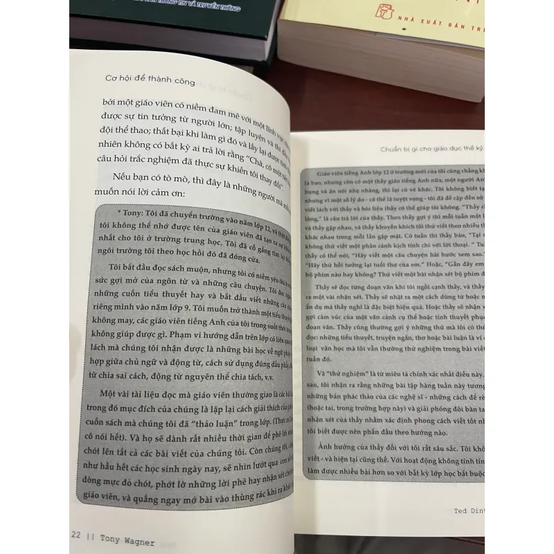 CƠ HỘI ĐỂ THÀNH CÔNG-CHUẨN BỊ GÌ CHO GIÁO DỤC THẾ KỶ XXI? - TONY WAGNER, TED DINTERSMITH 995317