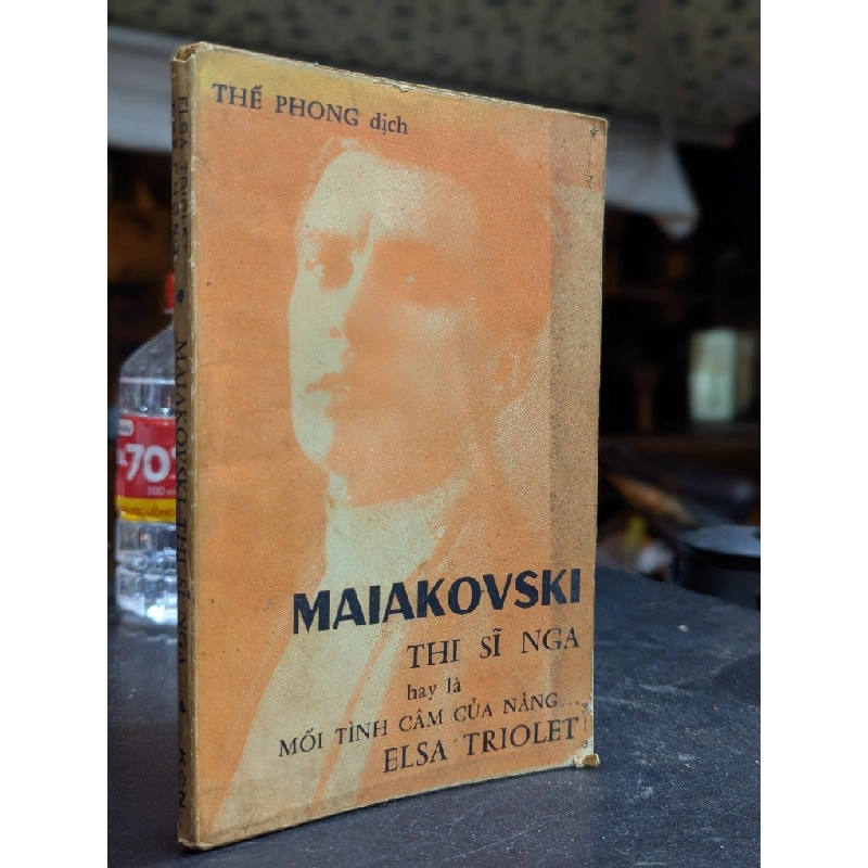 Maiakovski thi sĩ nga hay là mối tình câm của nàng Elsa Triolet - Thế Phong dịch 452713