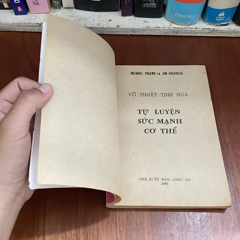 II Võ Thuật Tinh Hoa: Tự Luyện Sức Mạnh Cơ Thể - MICHAEL PALLON, JIM SALINDERS - 1990 559417