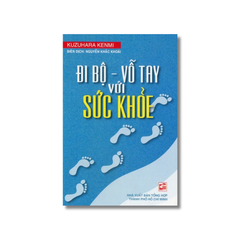 Đi bộ - vỗ tay với sức khoẻ - Nguyễn Khắc Khoái Vanvosach 725287