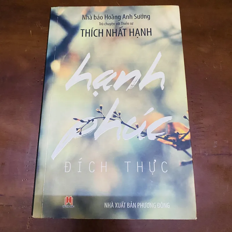 Hạnh phúc đích thực - Thích Nhất Hạnh  990600