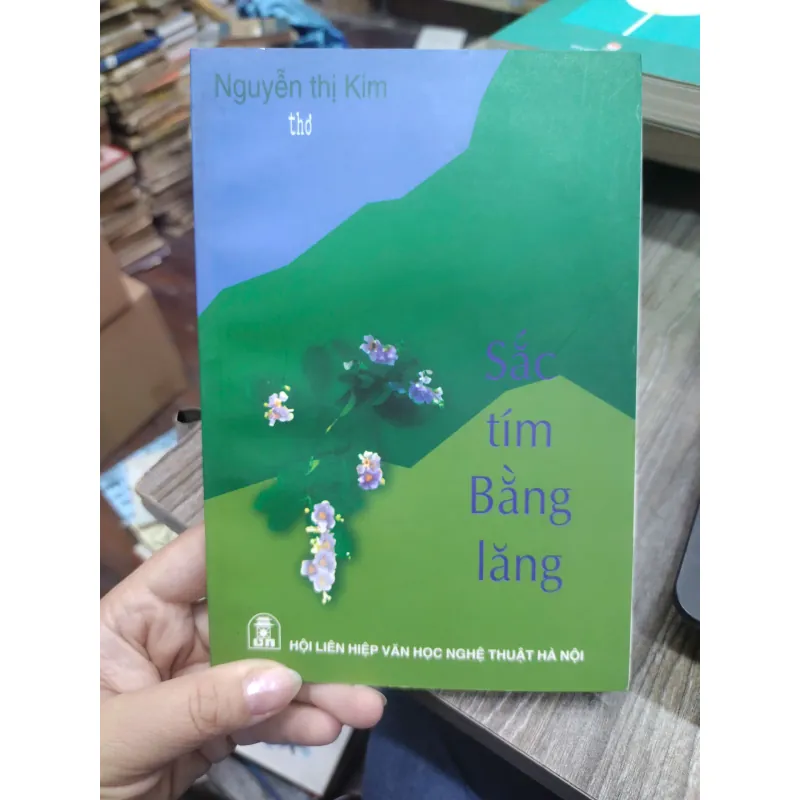 Sách: Sắc tím Bằng Lăng - tập thơ (B1) Tác giả: Nguyễn Thị Kim 696639