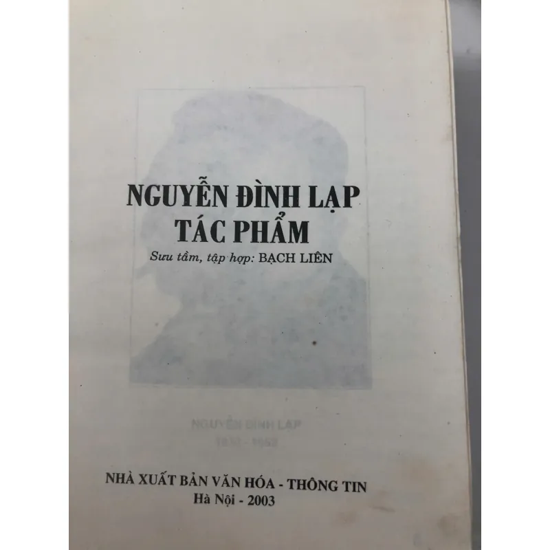 Nguyễn Đình Lạp tuyển tập Tác phẩm - bìa cứng dày 1000 trang 762742