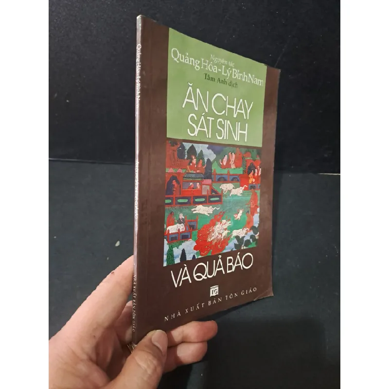 [Sách Cũ SCGR] Ăn chay sát sinh và quả báo mới 90% bẩn nhẹ 2006 Quảng Hóa - Lý Bỉnh Nam HCM1604 TÂM LINH - TÔN GIÁO - THIỀN 685186