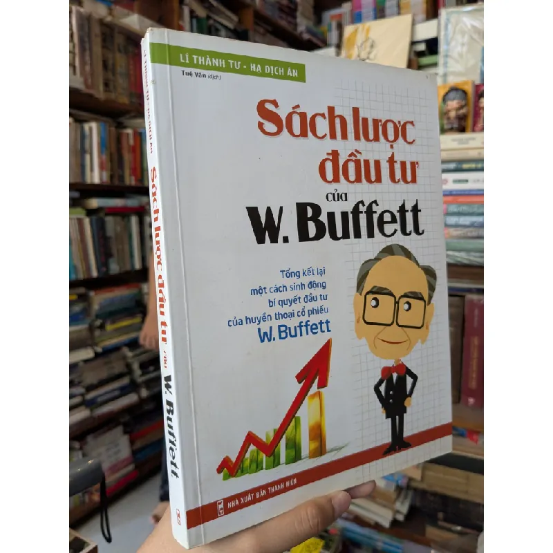 Sách Lược Đầu Tư Của W. Buffett - Lê Thành Tư - Hạ Dịch Ân 127575