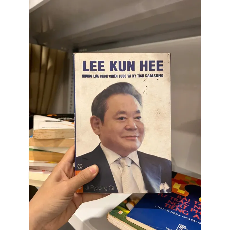 Lee Kun Hee- Những Lựa Chọn Chiến Lược Và Kỳ Tích Samsung 568138