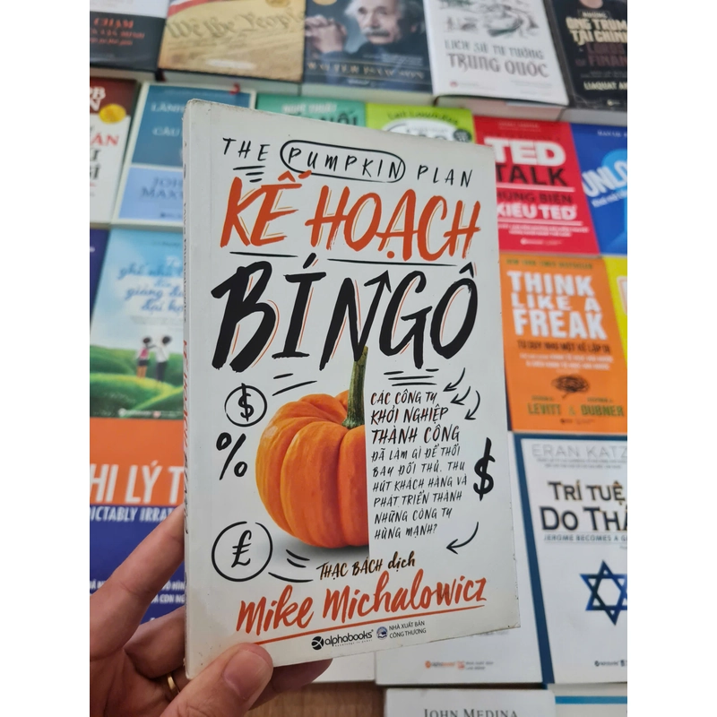 Kế Hoạch Bí Ngô - Mike Michalowicz, mới 85% (TSTK) 294331