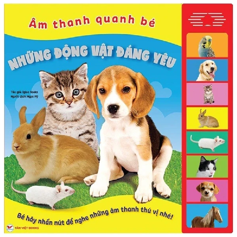 Sách Âm Thanh - Âm Thanh Quanh Bé - Những Động Vật Đáng Yêu - Igloo Books 285665