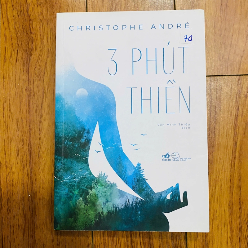 3 phút thiền -Chirstophe Andre#TAKE 327016