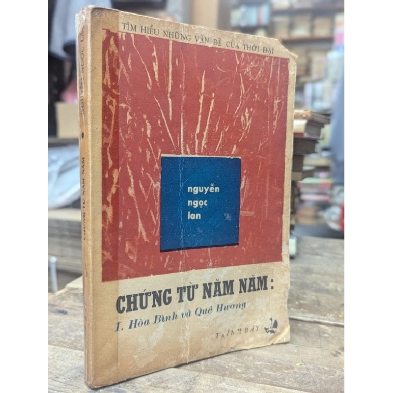 Chứng từ năm năm năm - Nguyễn Ngọc Lan 746579