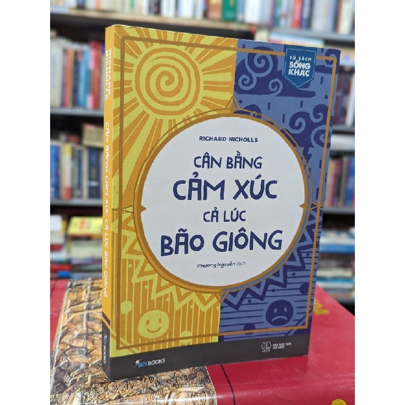 Cân bằng cảm xúc cả lúc bão giông - Richard Nicholls 52497