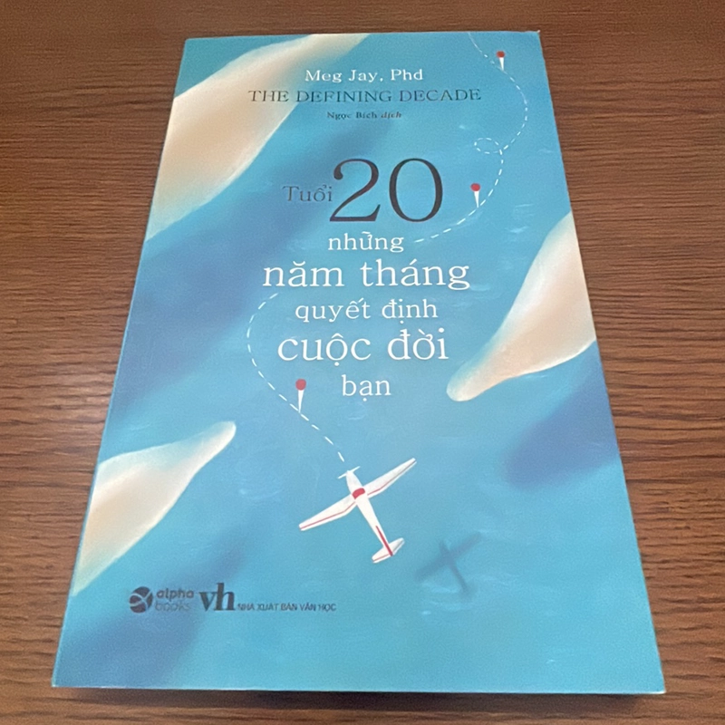 Tuổi 20 những năm tháng quyết định cuộc đời bạn Meg Jay 358765
