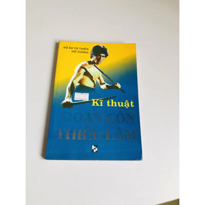 📘 KĨ THUẬT ĐOẢN CÔN THIẾU LÂM (Võ sư Từ Thiện Hồ Tường) 697863