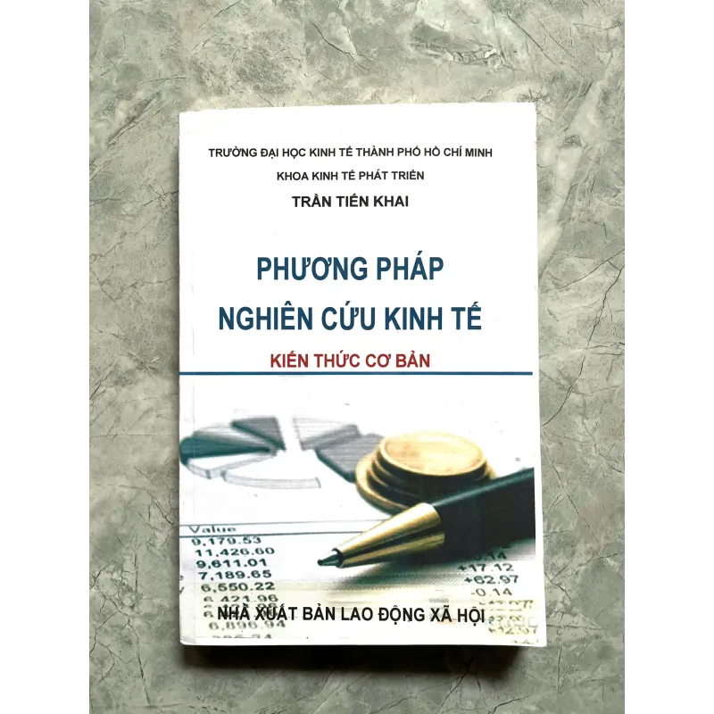 PHƯƠNG PHÁP NGHIÊN CỨU KINH TẾ KIẾN THỨC CƠ BẢN 702160