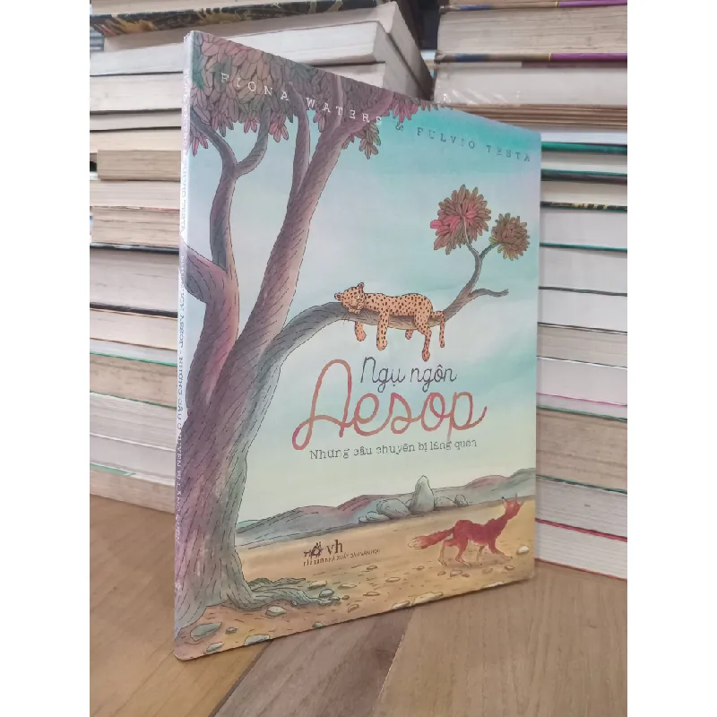 Ngụ ngôn Aesop: Những câu chuyện bị lãng quên - Fiona Waters kể lại, Huyền Vũ dịch 726486