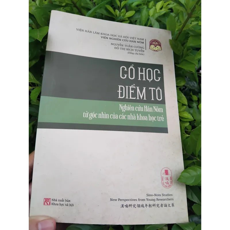 Cổ học điểm tô, nghiên cứu Hán Nôm từ góc nhìn của các nhà khoa học trẻ  975231