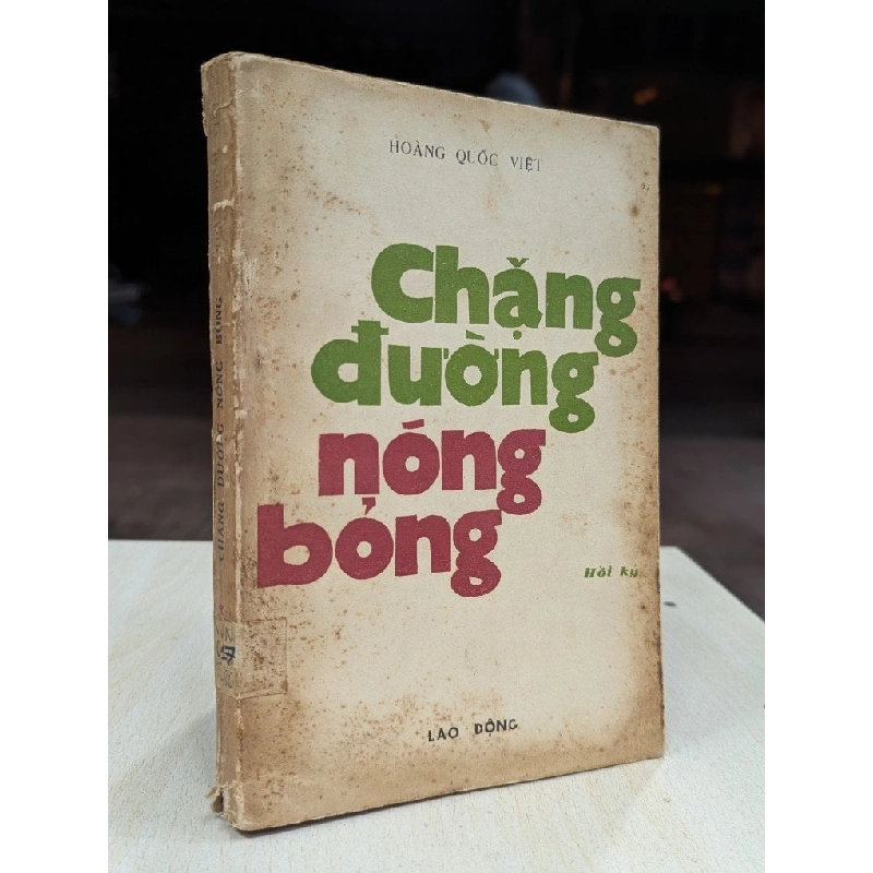 Chặng đường nóng bỏng - Hoàng Quốc Việt 931322