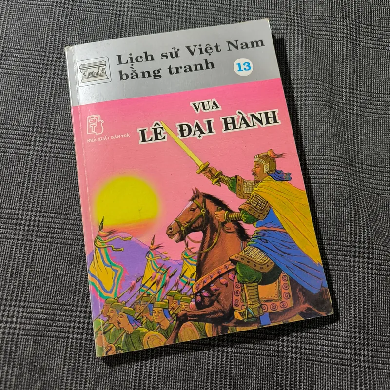 (Lịch sử Việt Nam bằng tranh) Vua Lê Đại Hành - NXB Trẻ 697756