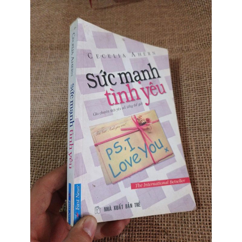 Sức mạnh tình yêu - Cecelia Ahern 2007 mới 80% ố(Kỹ năng sống) HLSC2404 1028372