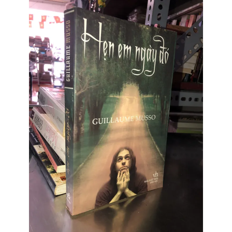 Hẹn em ngày đó - Guillaume Musso 976581